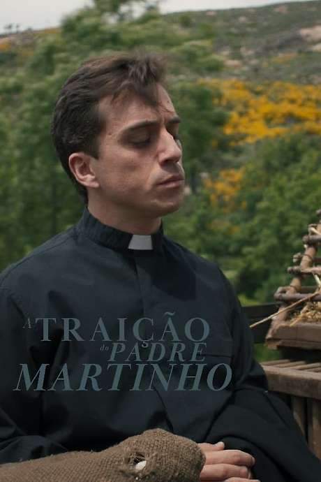A Traição do Padre Martinho
